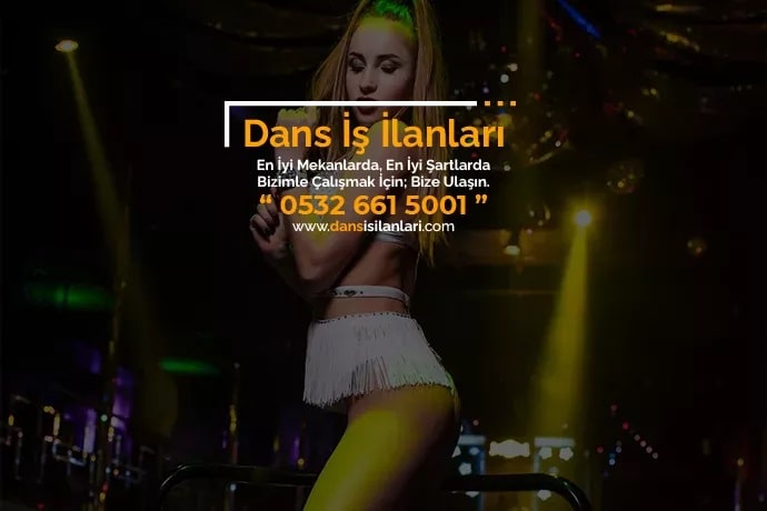 Kozan dansçı iş ilanları Kozan dansçı iş ilanları
