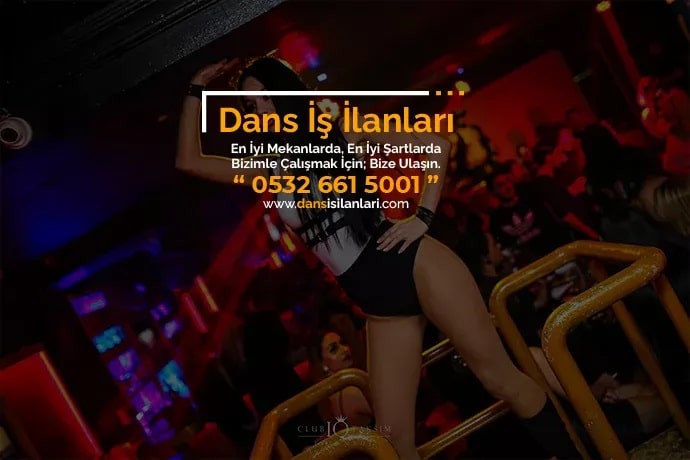 Çamlıdere dansçı ilanları