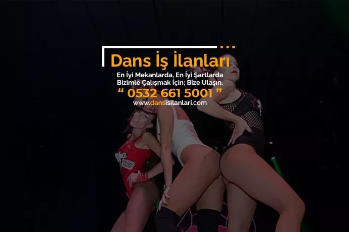 Akseki bayan dansçı iş ilanları