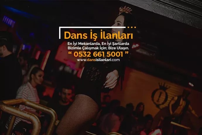Şereflikoçhisar dansçı iş ilanları Şereflikoçhisar dansçı iş ilanları